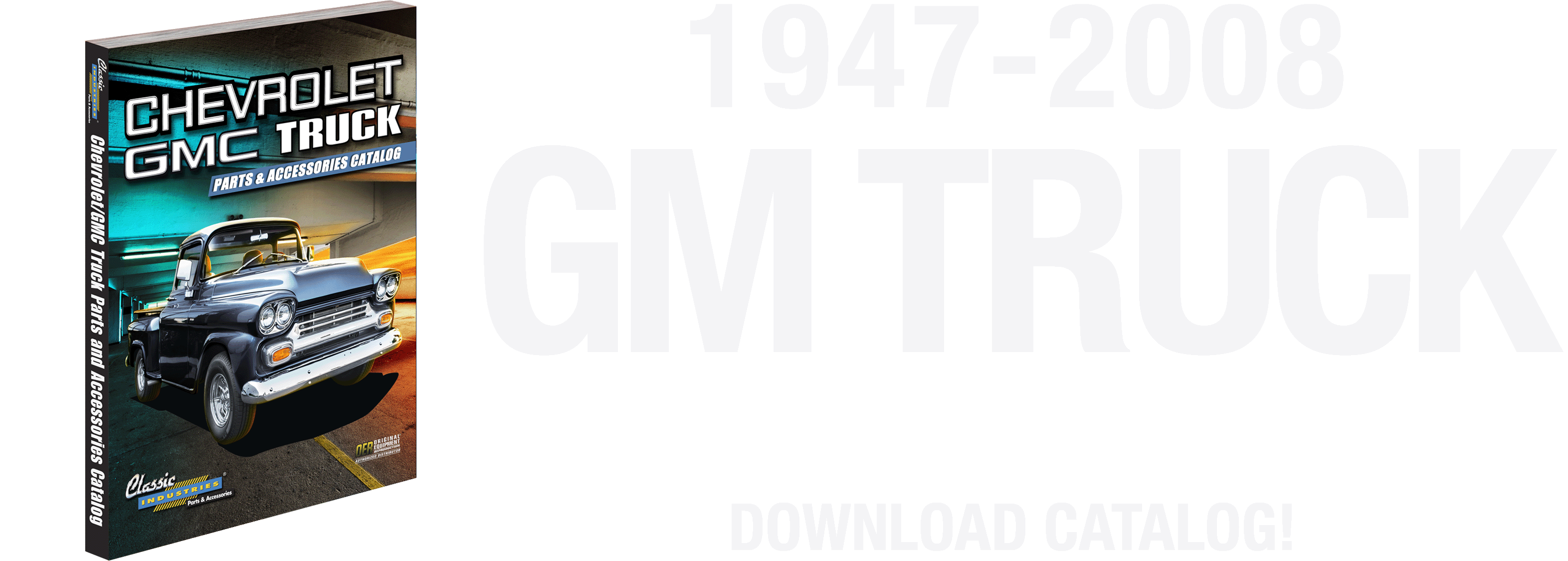 19472008 GMC and Chevy Truck Parts and Accessories Download Truck